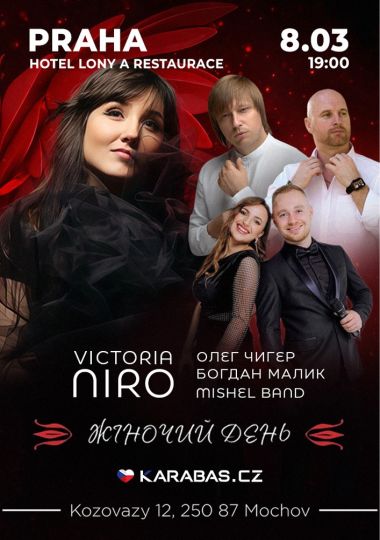 Концерт «Жіночий День» у виконанні VICTORIA NIRO, Олег Чигер, Богдан Малик та Mishel Band